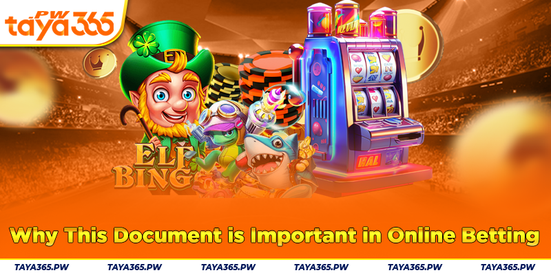 Why This Document is Important in Online Betting