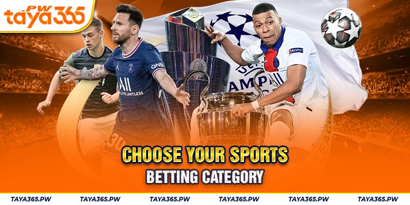 Choose your sports betting category
