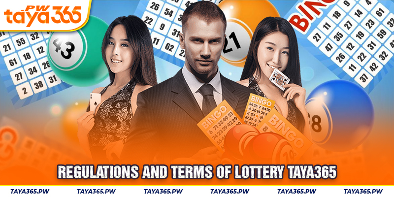 Regulations and terms of lottery Taya365