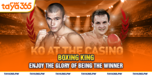 Boxing King - Enjoy the glory of being the winner