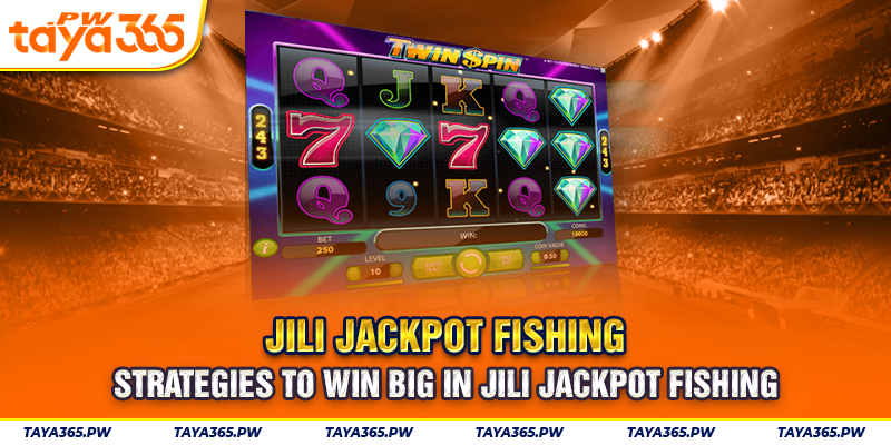 Strategies to win big in JILI Jackpot Fishing