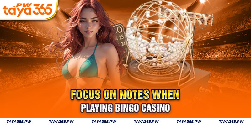 Focus on notes when playing Bingo Casino