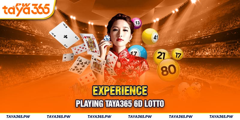 Experience playing Taya365 6D lotto