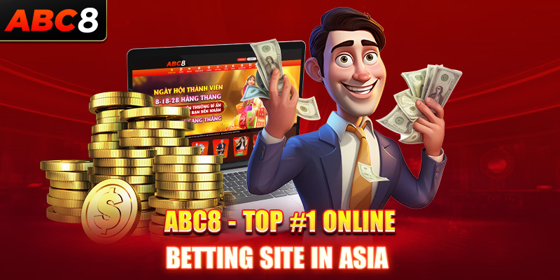 ABC8 - Top #1 Online Betting Site in Asia